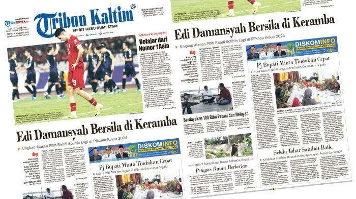 Tribun Kaltim Hari Ini, edisi Sabtu, 16 November 2024. Membahas di antaranya Edi Damansyah ungkap alasan pilih Rendi Solihin lagi di Pilkada Kukar 2024