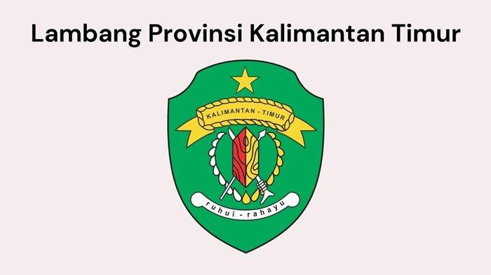 Lambang dari Provinsi Kalimantan Timur.