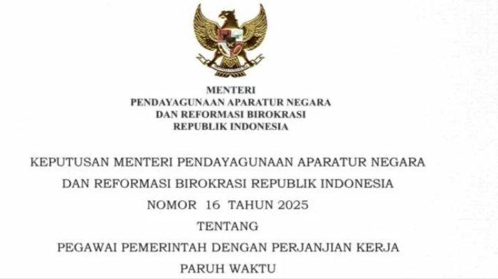 PPPK PARUH WAKTU - Keputusan MenpanRB Nomor 16 Tahun 2025. Simak isi Keputusan MenpanRB Nomor 16 Tahun 2025 terkait PPPK Paruh Waktu. Daftar dan syarat Honorer diangkat jadi PPPK paruh waktu