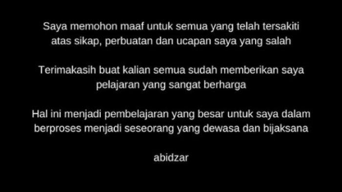 A BUSINESS PROPOSAL - Postingan permintaan maaf oleh Abidzar Al Ghifari melalui akun Instagramnya, @abidzar73, Senin (3/2/2025). Rilisnya permohonan maaf ini merupakan buntut dari kontroversi yang timbul atas sikapnya serta ancaman boikot yang semakin menjadi dari warganet. 