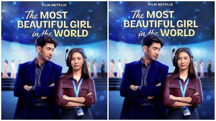 FILM ROMANTIS NETFLIX - Tangkapan layar akun X Netflix Indonesia, @NetflixID. Poster film orisinal Netflix Indonesia, The Most Beautiful Girl in the World. Menampilkan Reza Rahardian dan Sheila Dara sebagai tokoh utama. (X.com/NetflixID)