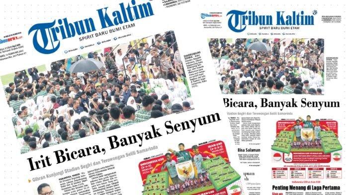 Headline Tribun Kaltim 13 Februari 2025. Irit bicara, banyak senyum, Gibran kunjungi stadion Segiri dan terowongan Selili Samarinda