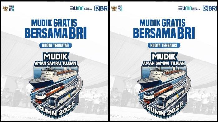MUDIK GRATIS BRI - Poster Mudik Gratis BRI 2025. Link dan cara daftar Mudik Gratis BRI 2025. Cek syarat dan rute Mudik Gratis BRI 2025 yang dapat dipakai untuk 1 keluarga maksimal 4 orang. (Instagram bankbri_id)