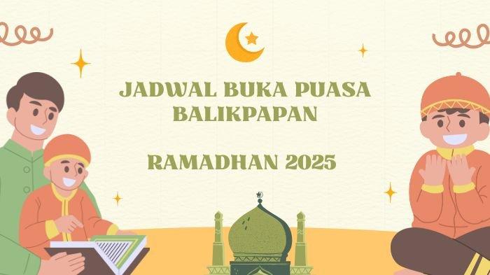 JADWAL BUKA PUASA - Ilustrasi. Berikut waktu buka puasa Balikpapan hari ini, Rabu (5/3/2025) dan jadwal Imsak selama Ramadhan 2025. Lengkap doa buka puasa dan bacaan niat puasa