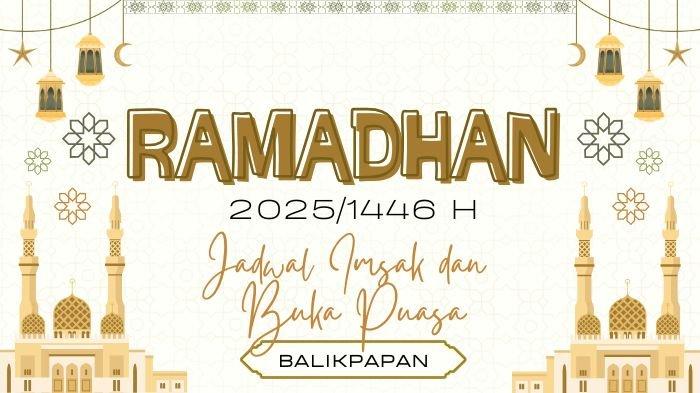 JADWAL IMSAK BALIKPAPAN - Ilustrasi. Berikut jadwal imsakiyah Ramadhan 2025 dan buka puasa Balikpapan hari ini, Sabtu (8/3/2025). Lengkap waktu Dhuha dan sholat dari Subuh hingga Isya.