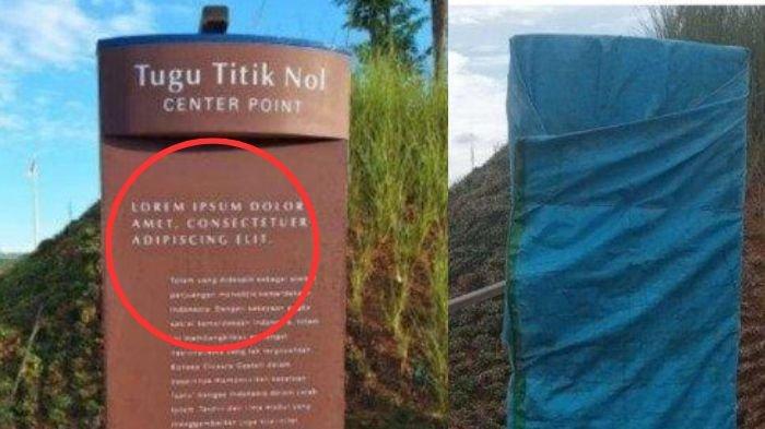 TUGU IKN VIRAL - Potret Tugu Titik Nol Ibu Kota Nusantara (IKN) viral dengan tulisan 'Lorem Ipsum' (kiri) dan sesudah ditutup terpal (kanan). Apa sebenarnya arti tulisan Lorem Ipsum di tugu IKN tersebut? Ini kata Otorita. (X.com/@jejakaki dan Dok. OIKN)