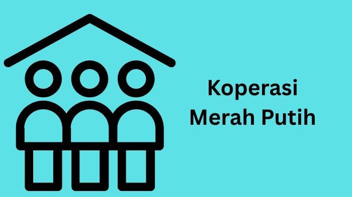 KOPERASI MERAH PUTIH - Ilustrasi bertuliskan Koperasi Merah Putih yang dibuat via Canva. Kapan Koperasi Merah Putih diluncurkan? Cek cara daftar dan gaji pengurusnya (Grafis TribunKaltim.co/Canva)