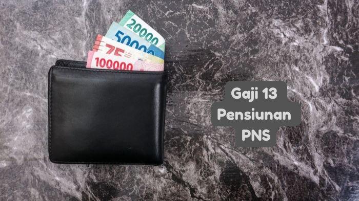 GAJI 13 PENSIUNAN - Ilustrasi. Gaji 13 2025 Pensiunan PNS bakal cair pekan depan. Berikut jadwal pencairan PT Taspen. Cek besaran sesuai masa kerja. (Grafis TribunKaltim.co via Canva)