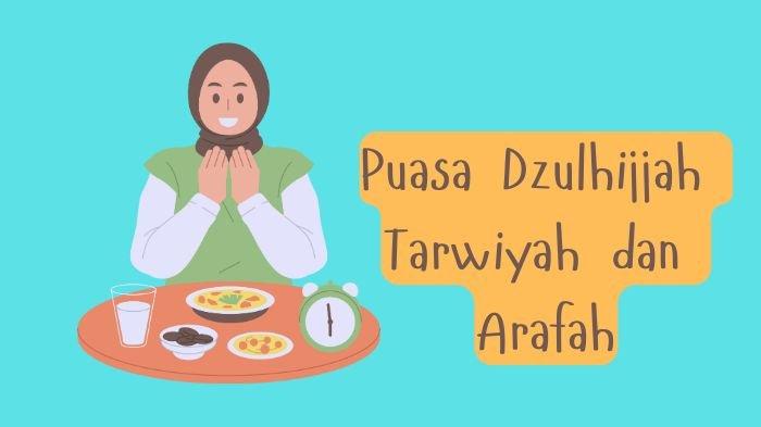 PUASA DZULHIJJAH 2025 - Ilustrasi. Kapan mulai puasa Dzulhijjah 2025? Berikut jadwal lengkapnya dengan puasa Tarwiyah dan Arafah. Cek niat dan tata caranya. (Grafis TribunKaltim.co via Canva)
