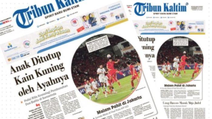 Headline Tribun Kaltim 30 Juli 2025. Anak ditutup kain kuning oleh ayahnya, Polisi rilis kronologi pembunuhan 2 balita di Samarinda