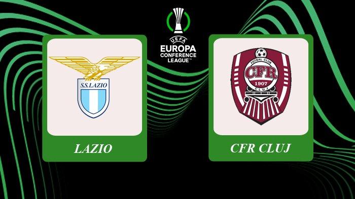 UEFA Conference League Lazio vs CFR Cluj: Prediksi Skor, Formasi, H2H ...