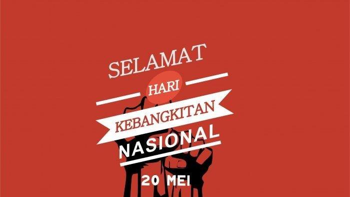 HARI KEBANGKITAN NASIONAL - Poster ucapan selamat Hari Kebangkitan Nasional. Apakah peringatan Harkitnas pada 20 Mei akan libur atau tanggal merah? Cek informasinya 