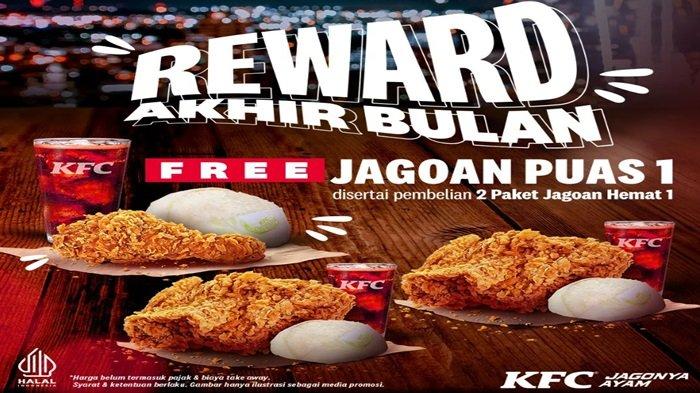 Promo KFC - Nikmati Promo KFC Reward Akhir Bulan, beli 2 paket Jagoan Hemat 1 gratis Jagoan Puas 1.
