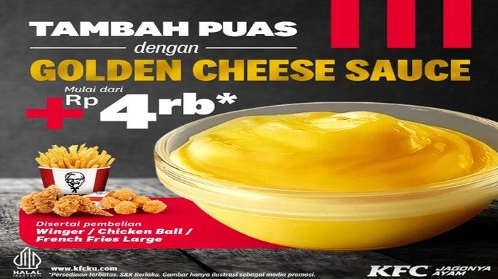 PROMO KFC - Dapatkan tambahan Golden Cheese Sauce cuma Rp 4.000.
