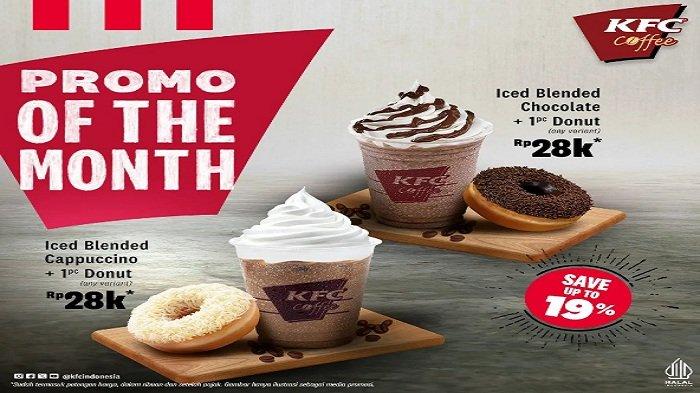 PROMO KFC - Bikin harimu makin semangat dengan Promo KFC Promo of the Month