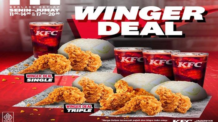 Promo KFC - yuk nikmati Promo KFC terbaru ada Winger Deal Single dan Winger Deal Double.