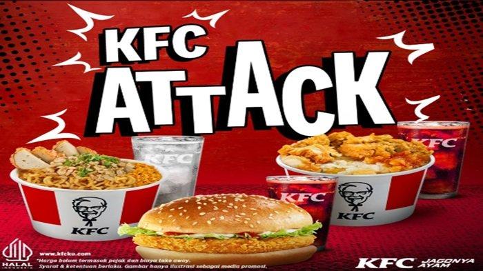 Promo KFC - menu Promo KFC KFC Attack hadir kembali dengan 3 menu baru bagi Anda pecinta ayam goreng KFC hanya dengan RP 13 ribuan saja.