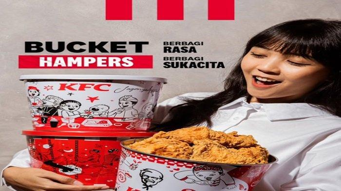 Promo KFC - Yuk pilih KFC Bucket Hampers untuk berbagi rasa penuh dengan sukacita di hari bahagia.