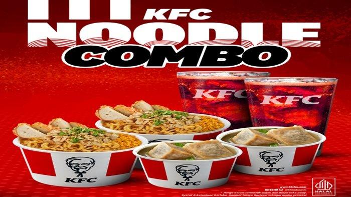 PROMO KFC - nikmati Promo KFC terbaru KFC Noodle Combo dengan dobel kenikmatan hanya dengan Rp 60 ribuan hari ini Sabtu (8/3/2025)