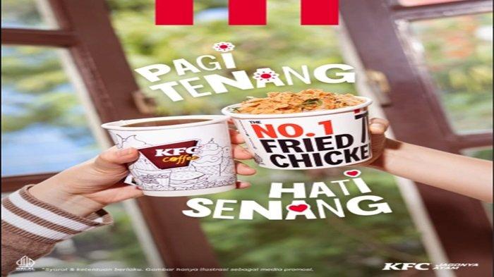 Promo KFC - spesial menu sarapan pagi Promo KFC Combo Chicken Porridge hanya Rp 20 ribuan saja.
