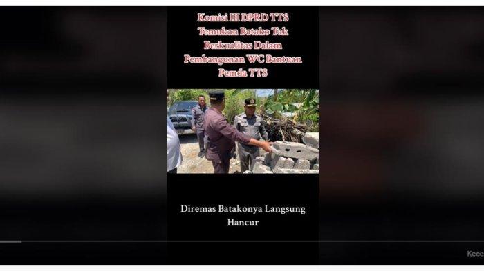 BATAKO - Berita Viral Temuan Batako Tak Berkualitas Dalam Pembangunan WC Bantuan Pemda Kabupaten TTS, temuan lapangan ini oleh Komisi III DPRD TTS
