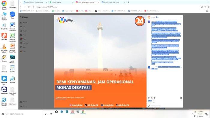 Demi memastikan keamanan dan kenyamanan pengunjung, jam operasional kawasan wisata Monumen Nasional (Monas) Jakarta Pusat, dibatasi.dari pukul 08.00 hingga 16.00.jadi Berita Viral