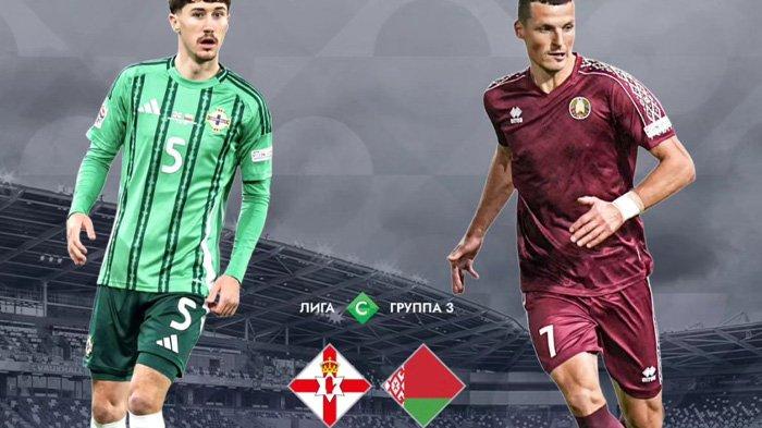 Northern Ireland vs Belarus UEFA Nations League 2024