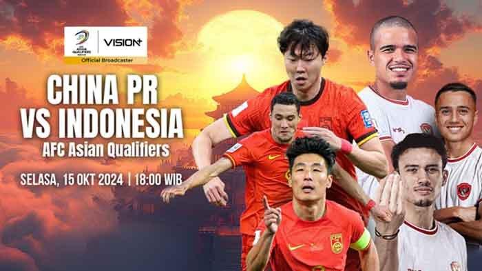 Pertandingan China vs timnas Indonesia bakal tayang live di RCTI, Selasa (15/10/2024) pukul 19.00 WIB. Selain itu duel kedua tim juga bisa disaksikan melalui live streaming di Vision+.