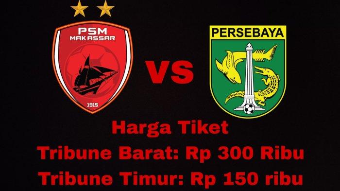 HARGA TIKET - PSM Makassar vs Persebaya Surabaya pada pekan 26 Liga 1 2024/2025 di Stadion BJ Habibie, Parepare. Tiket pertandingan mulai dijual.
