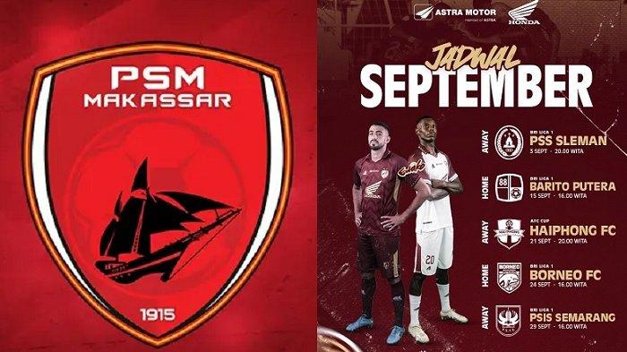 Jadwal PSM Makassar di September 2023 bermain di Liga 1 dan AFC Cup 2023.