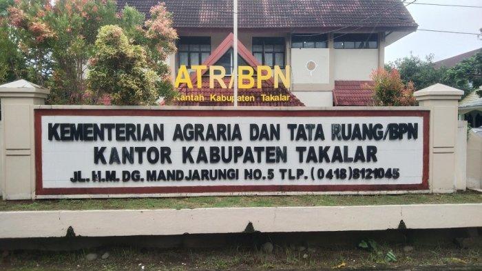 Kantor ATR/BPN Takalar, Sulsel.