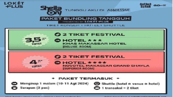 Paket Bundling Tangguh Sheila On 7. Di Makassar, ada dua hotel yang menyediakan paket, yakni Khas Makassar Hotel dan Novotel Makassar Grand Shayla.