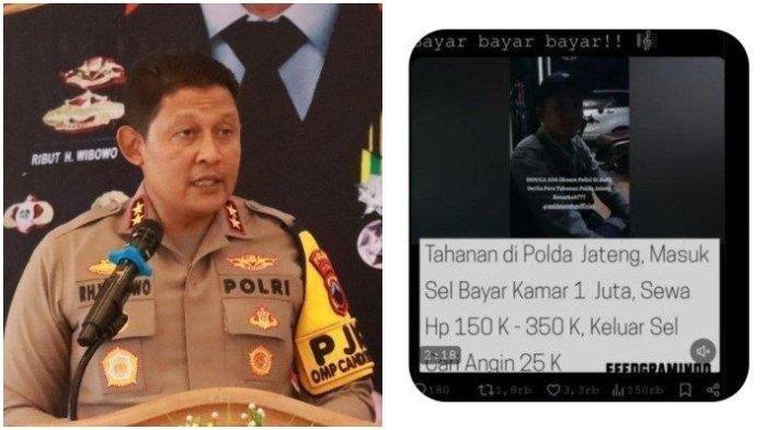 TARIF KAMAR TAHANAN-Kapolda Jawa Tengah, Irjen Pol Ribut Hari Wibowo menjadi sorotan setelah mantan napi bocorkan adanya biaya kamar dan pungli di lingkungan Polda Jateng. Kepolisian pun masih mendalami kasus ini.