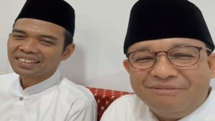 Ustadz Abdul Somad dan Anies Baswedan.