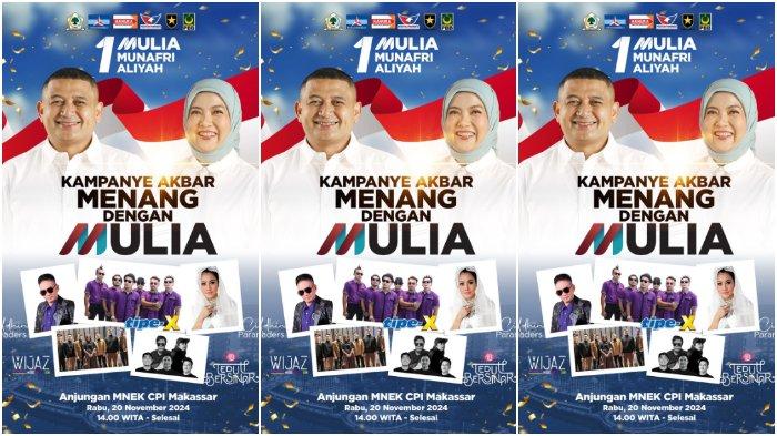 Flayer kampanye akbar pasangan calon Wali Kota Makassar dan Wakil Wali Kota Makassar nomor urut 1, Munafri Arifuddin dan Aliyah Mustika Ilham (Mulia), Rabu (20/11/2024), hari ini, di Multilateral Naval Exercise Komodo (MNEK), kawasan CPI, Makassar, Sulsel.