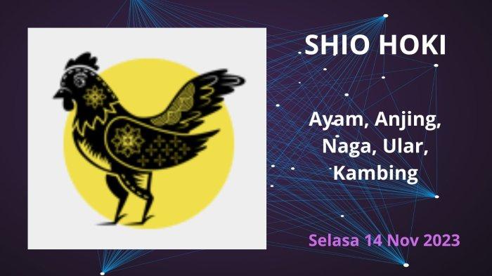 5 Shio Paling Hoki Hari Ini Selasa 14 November 2023 Shio Ayam Anjing Naga Ular Kambing 5 Shio Paling Hoki Hari Ini Selasa 14 November 2023 Shio Ayam Anjing Naga Ular Kambing