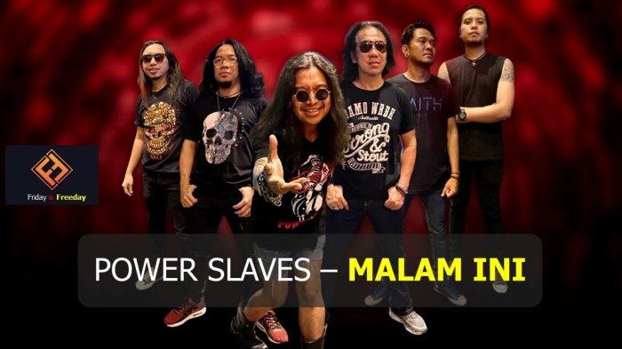 LAGU - Band Powerslaves. Lirik lagu Malam Ini - Powerslaves.