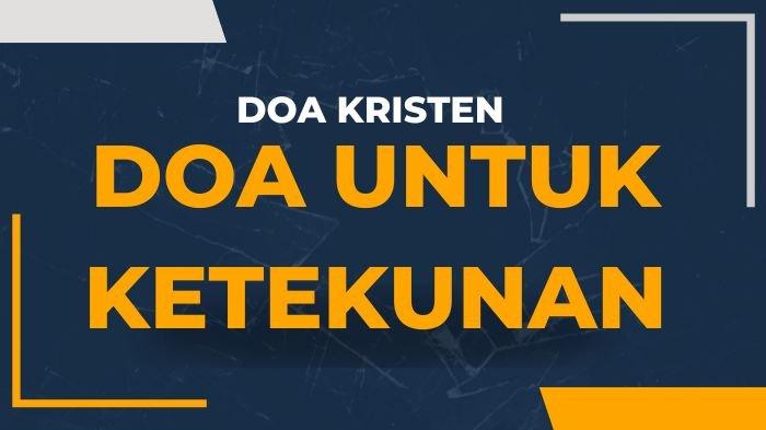 Doa Kristen - Doa untuk Ketekunan - Tribunmanado.co.id