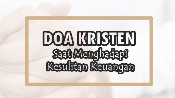 Doa Kristen saat Dalam Kesulitan Keuangan - Tribunmanado.co.id
