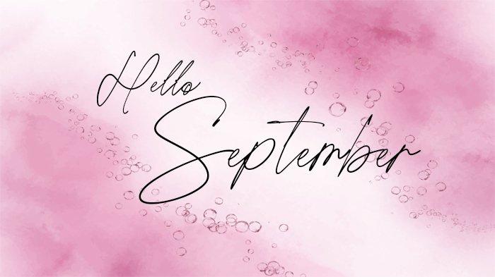 Ucapan Selamat datang September