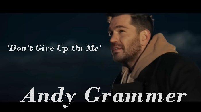 Andy Grammer Don't Give Up On Me Traduzione