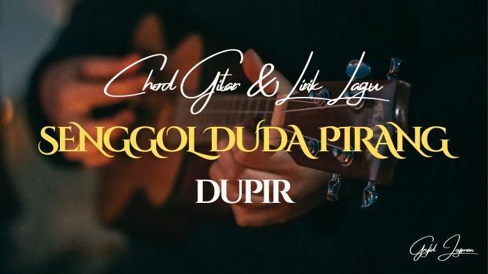 Lirik Lagu Viral Senggol Duda Pirang - DUPIR - Tribunmanado.co.id