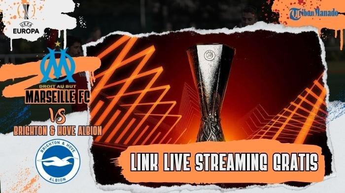 Live Streaming Marseille FC vs Brighton & Hove Albion, Cek Link Nonton Gratis Disini