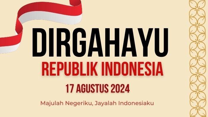 Poster Ucapan HUT RI 17 Agustus 2024