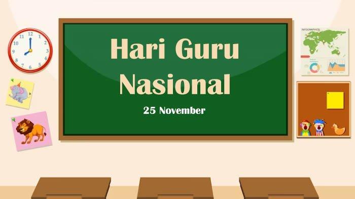 Poster Ucapan Selamat Hari Guru Nasional 2023.