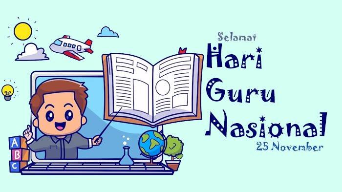 Poster ucapan Selamat Hari Guru Nasional 2023.