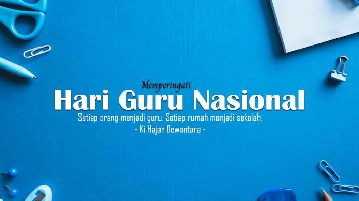 Poster ucapan selamat hari guru nasional 2023.