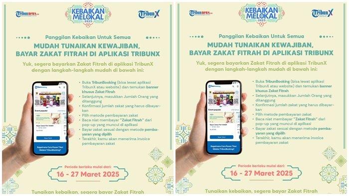 ZAKAT - Saat ini anda bisa membayar Zakat Fitri melalui aplikasi TribunX. Ini adalah kerja sama antara lembaga amil zakat resmi. Pengguna cukup mengakses TribunBooking, memasukkan jumlah orang yang ditanggung, memilih metode pembayaran, membaca niat, dan menyelesaikan transaksi.