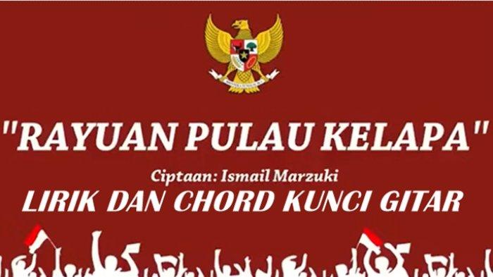 Kunci Gitar Rayuan Pulau Kelapa - Ismail Marzuki, Chord C ...