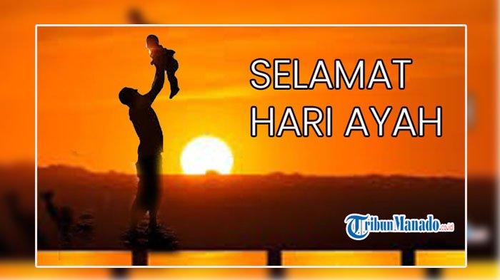 Kumpulan poster gambar dan ucapan selamat hari ayah 12 November 2023
